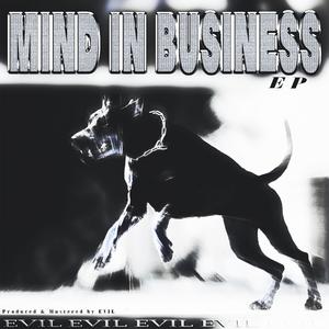 MIND IN BUSINESS (Explicit)