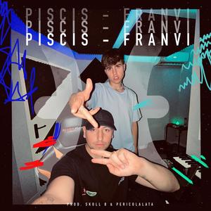 Piscis (feat. SKOLL B & Perico La Lata)