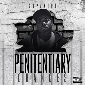 Penitentiary Chances (Explicit)