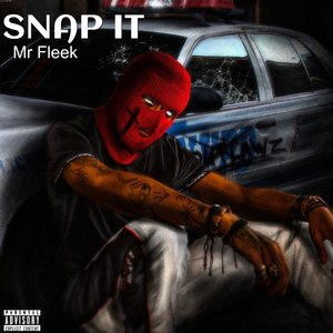 Snap It (Explicit)