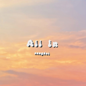 All In (Explicit)