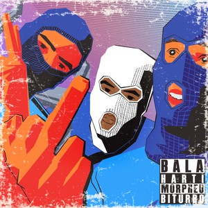 Bala (Explicit)