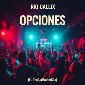 Opciones (feat. TheGodFatherKilo)