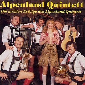 Die Größten Erfolge des Alpenland Quintett