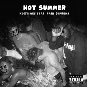 Hot Summer (Explicit)