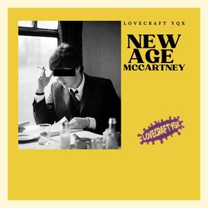 New Age McCartney (Explicit)