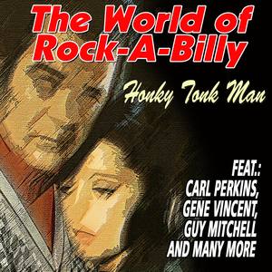 The World of Rock-a-Billy - Honky Tonk Man