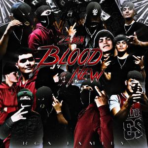 Blood New (Explicit)