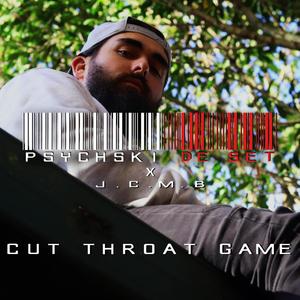 Cut Throat Game (feat. J.C.M.B) [Explicit]