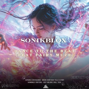 Dance to the Beat Ft Fairy Muze