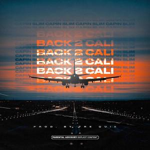 Back 2 Cali (Explicit)