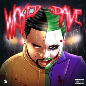 Wicked Dave (Explicit)