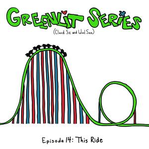 Episode 14: This Ride