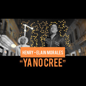 Henry - Ya No Cree