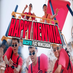 Happy Newmia (Explicit)