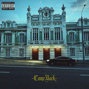 Comeback (Explicit)