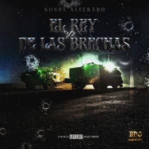 El Rey De Las Brechas v2 (Explicit)