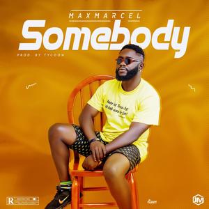 Somebody