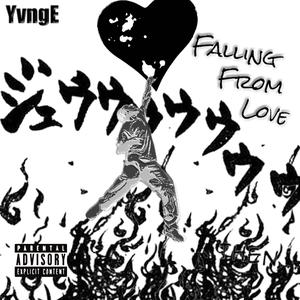 Falling From Love (Explicit)