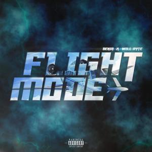 Flight Mode (feat. Will Ryte) [Explicit]