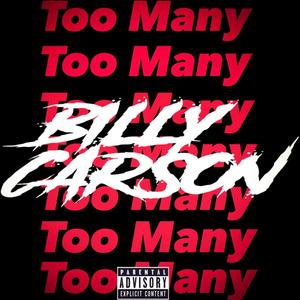 Too Many (Explicit)