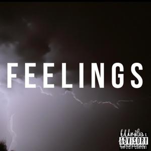 Feelings (Explicit)