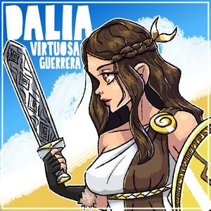 Dalia: Virtuosa Guerrera