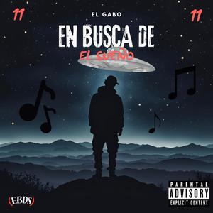 En Busca De El Sueño (Explicit)