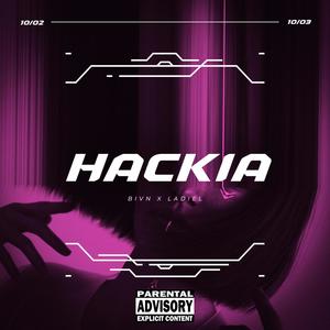 Hackia (feat. Lvdiel) (Explicit)