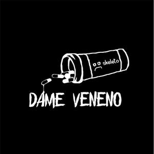 Dame Veneno