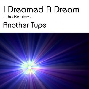 I Dreamed a Dream - The Remixes