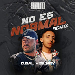 No Es Normal (Remix)