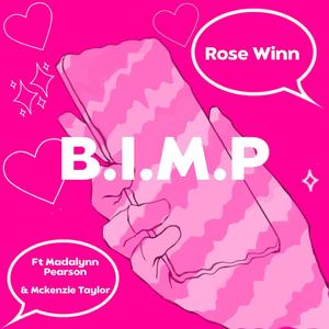 B.I.M.P (feat. Madalynn Pearson & Mckenzie Taylor)