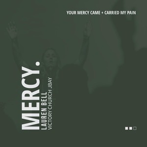 Mercy (feat. Lauren Bell)