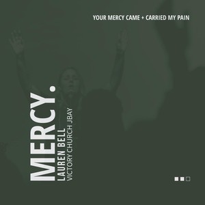 Mercy(feat. Lauren Bell)