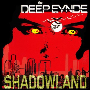 Shadowland (Explicit)