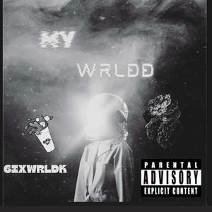 My wrldd (Explicit)