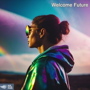 Welcome Future