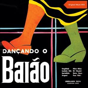 Dancando O Baiao - Vol.1 (Original Album 1955)