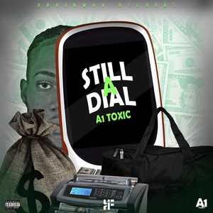 Still A Dial (Explicit)