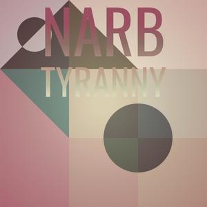 Narb Tyranny