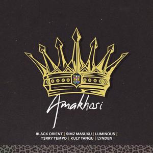 Amakhosi (feat. Simz Masuku, Meet Luminous, T3rry Tempo, Kuly Tangu Music & Lynden)