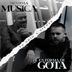 Siento La Música / En Forma de Gota (Explicit)