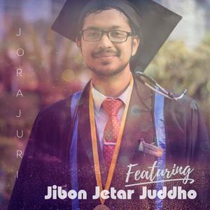 Jibon Jetar Juddho (Explicit)