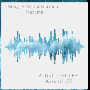 Dekha Narama Narama (Radio Edit)