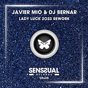 Lady Luck (Extended Mix, 2023 Rework)