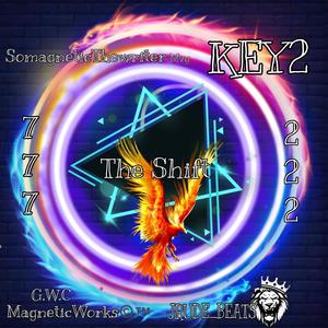 Key 2 (The Shift 222) [Explicit]