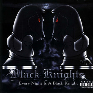 Every Night Is A Black Knight