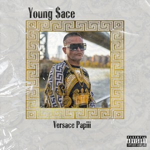 Versace Papiii (Explicit)