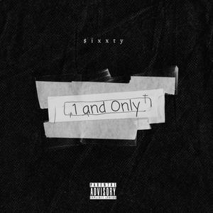 1 and Only (Explicit)